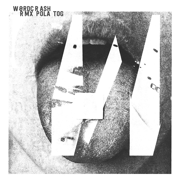 WØRDCRASH (POLA TOG REMIX)